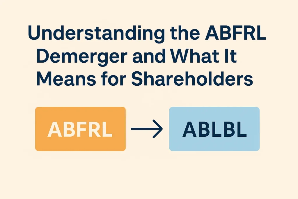 ABFRL Demerger 2025